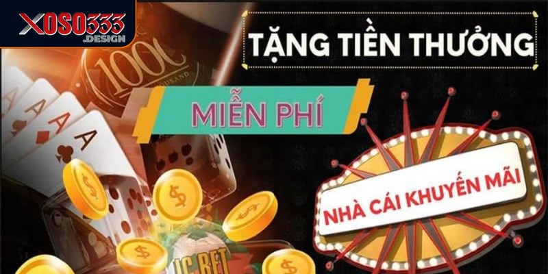Khuyến Mãi Casino Xoso333 - Cơ Hội Hấp Dẫn Không Thể Bỏ Lỡ 1 Khuyến mãi casino Xoso333 mang đến cơ hội tuyệt vời